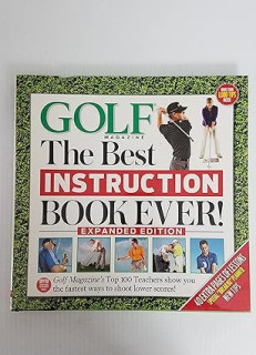 Golf The Best Instruction Book Ever! Expanded Edition