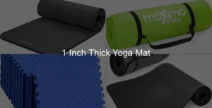 Photo of 1 Inch Thick Yoga Mat