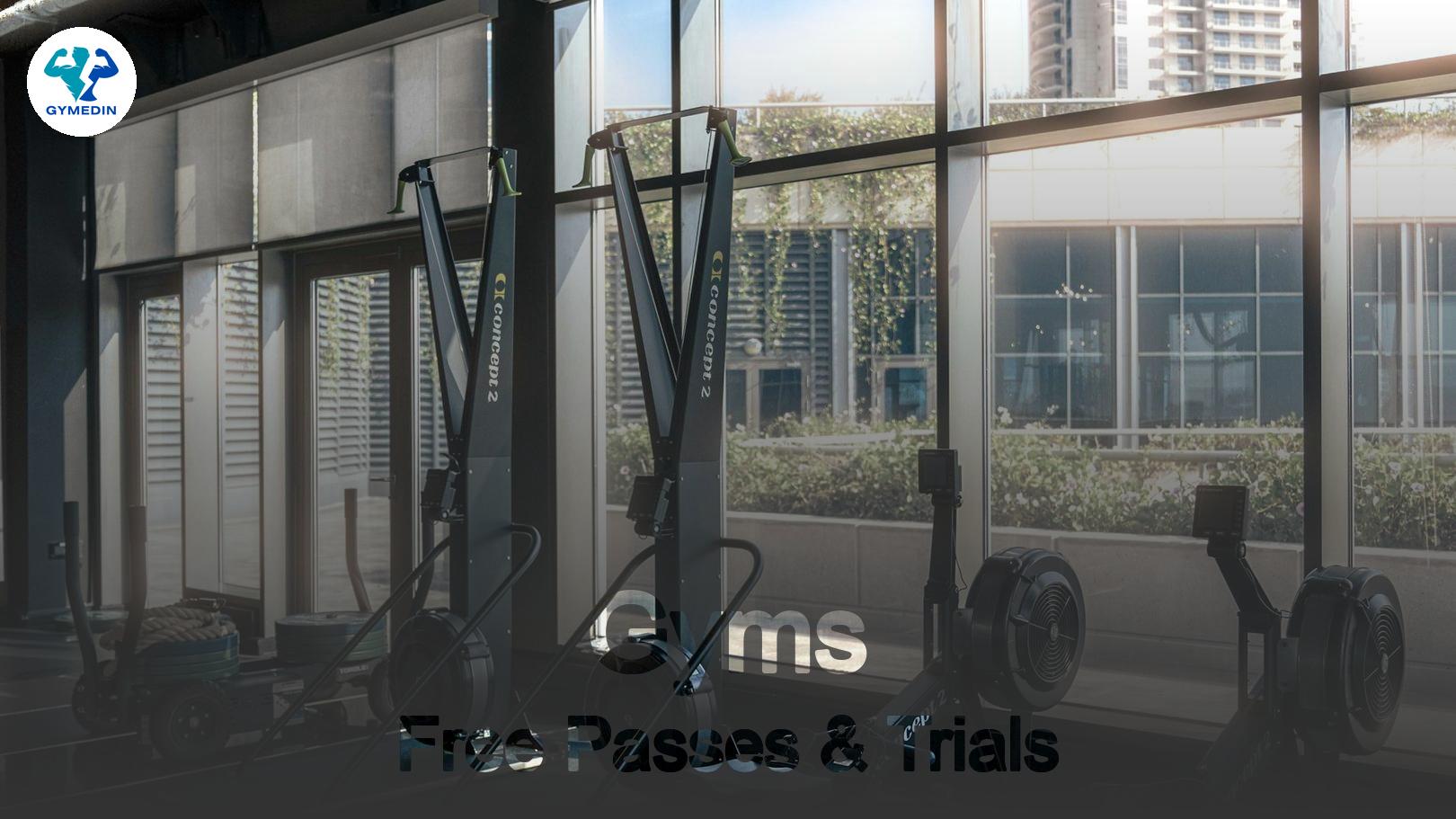 Gyms With Free Passes & Trials
