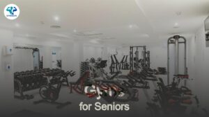 Best Gyms for Seniors