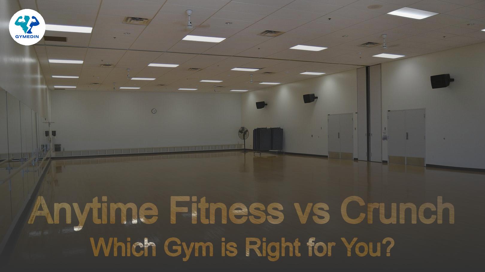 Anytime Fitness vs Crunch: Which Gym is Right for You?