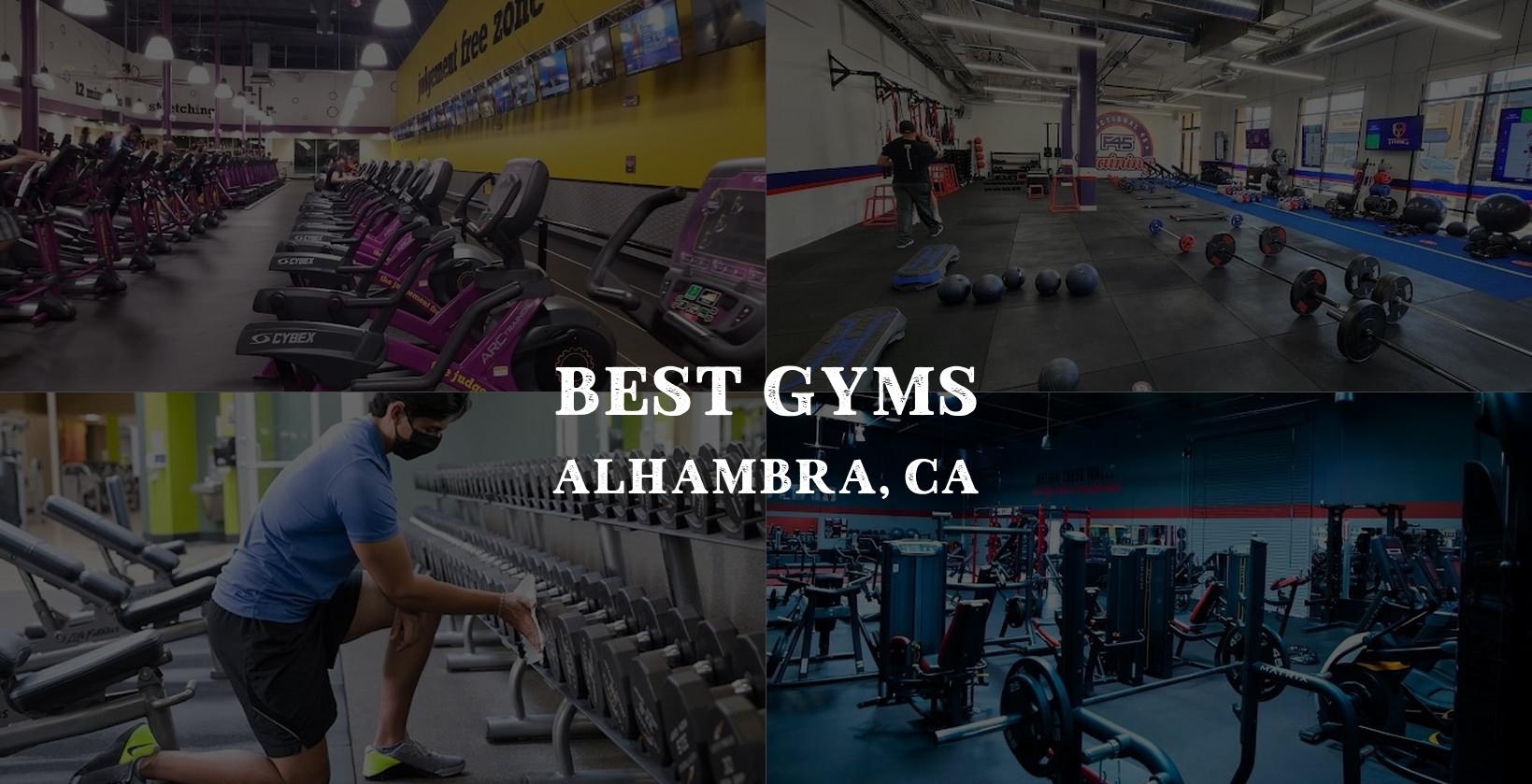 Choosing the right gym in Alhambra, CA
