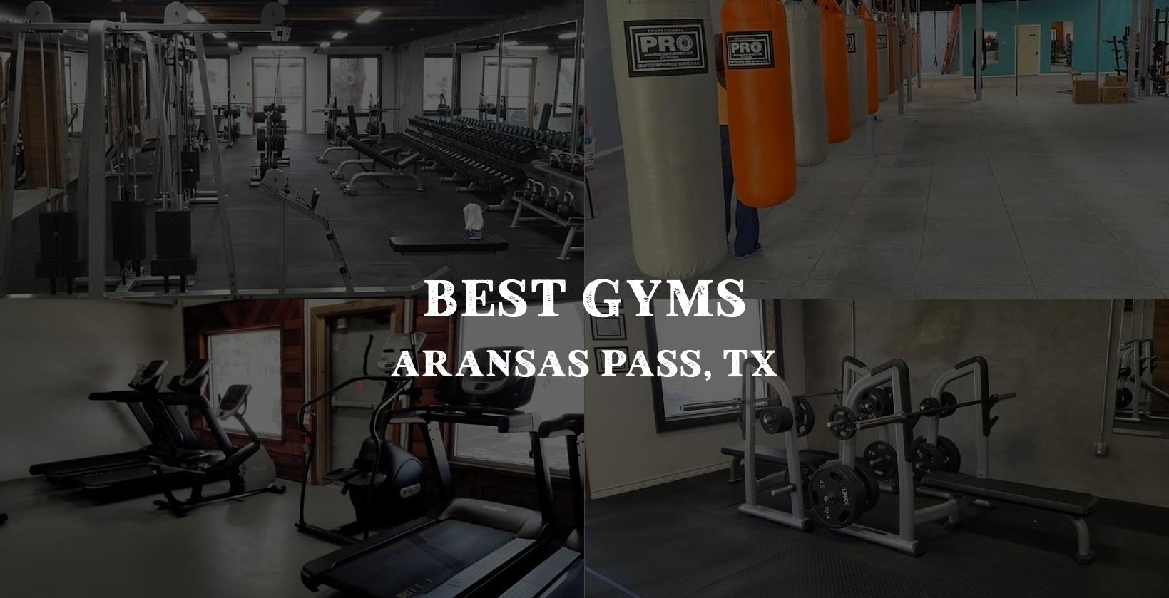 Top Gyms in Aransas Pass, TX
