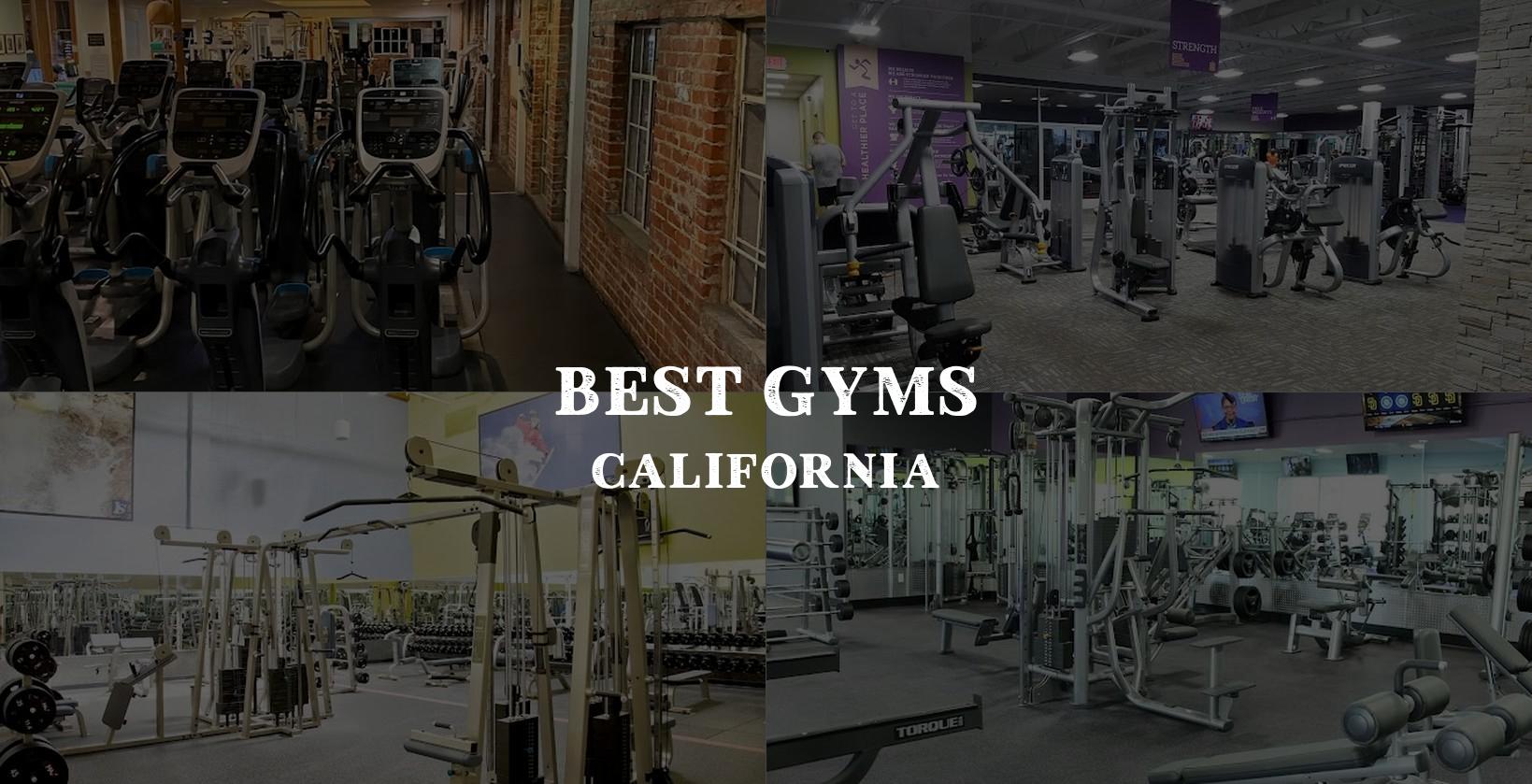 Top Gyms in California