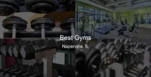 Best Gyms in Naperville, IL Photo