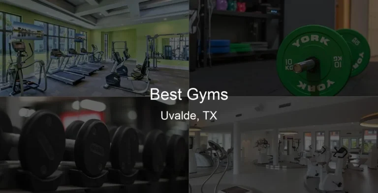 Best Gyms in Uvalde, TX Photo
