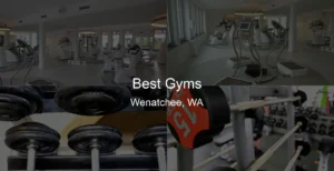 Best Gyms in Wenatchee, WA Photo