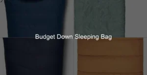 Photo of Budget Down Sleeping Bag