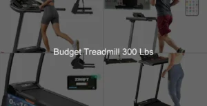 Photo of Budget Treadmill 300 Lbs