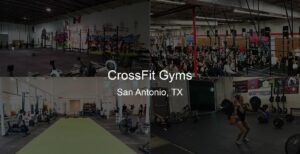 Photo of Best CrossFit Gyms in San Antonio, TX