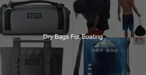 Photo of Dry Bags For Boating