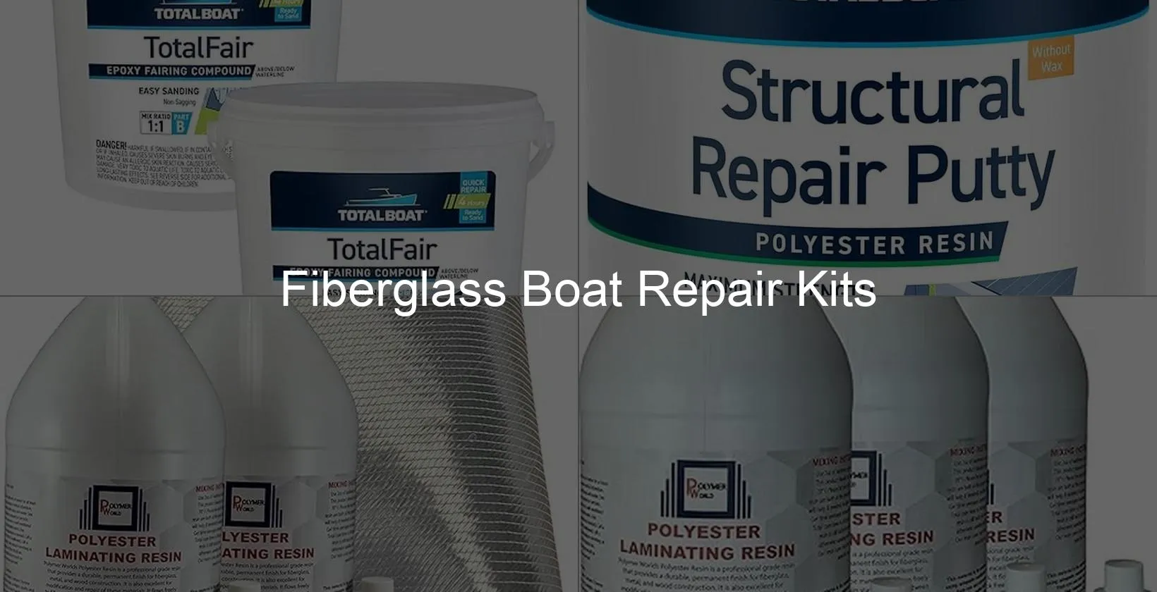 Photo of Fiberglass Boat Repair Kits