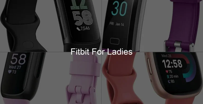 Photo of Fitbit For Ladies