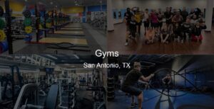 Photo of Best Gyms in San Antonio, TX