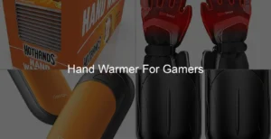 Photo of Hand Warmer For Gamers