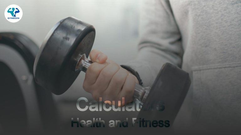 Health and Fitness Calculators: Your Ultimate Guide