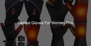 Photo of Heated Gloves For Women Thin
