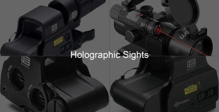 Photo of Holographic Sights