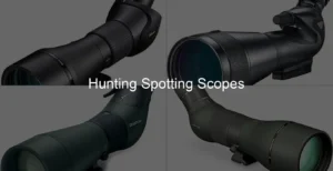 Photo of Hunting Spotting Scopes