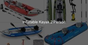 Photo of Inflatable Kayak 2 Person