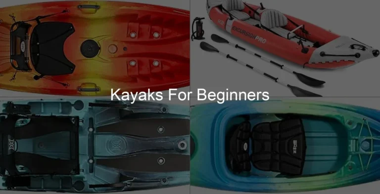 Photo of Kayaks For Beginners