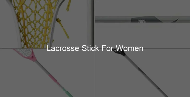 Photo of Lacrosse Stick For Women