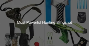 Photo of Most Powerful Hunting Slingshot