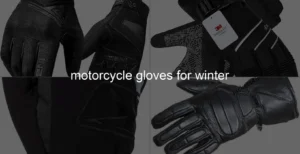 Photo of motorcycle gloves for winter
