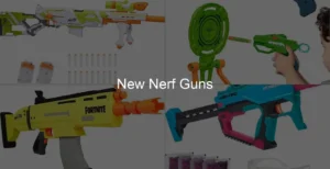 Photo of New Nerf Guns