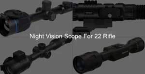 Photo of Night Vision Scope For 22 Rifle