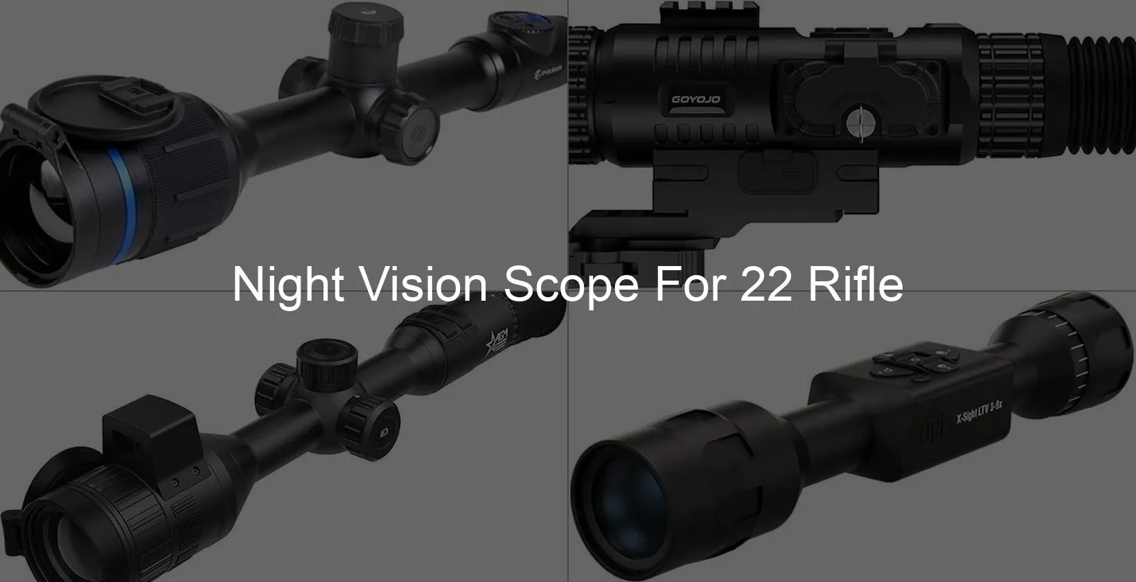 Photo of Night Vision Scope For 22 Rifle