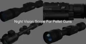 Photo of Night Vision Scope For Pellet Guns