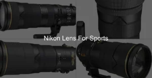 Photo of Nikon Lens For Sports