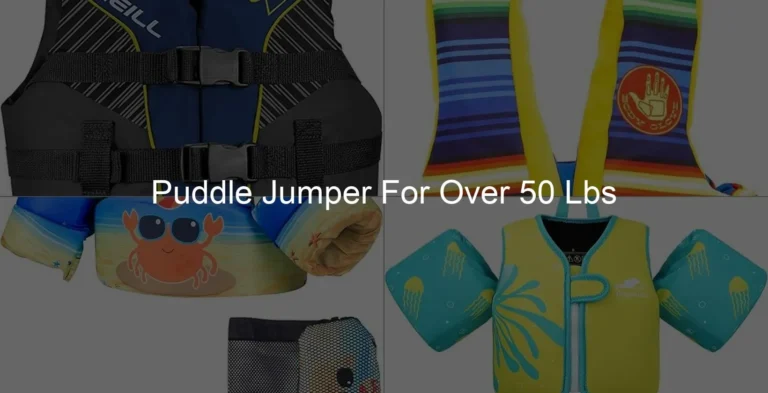 Photo of Puddle Jumper For Over 50 Lbs