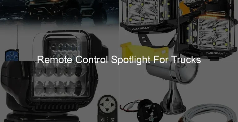 Photo of Remote Control Spotlight For Trucks