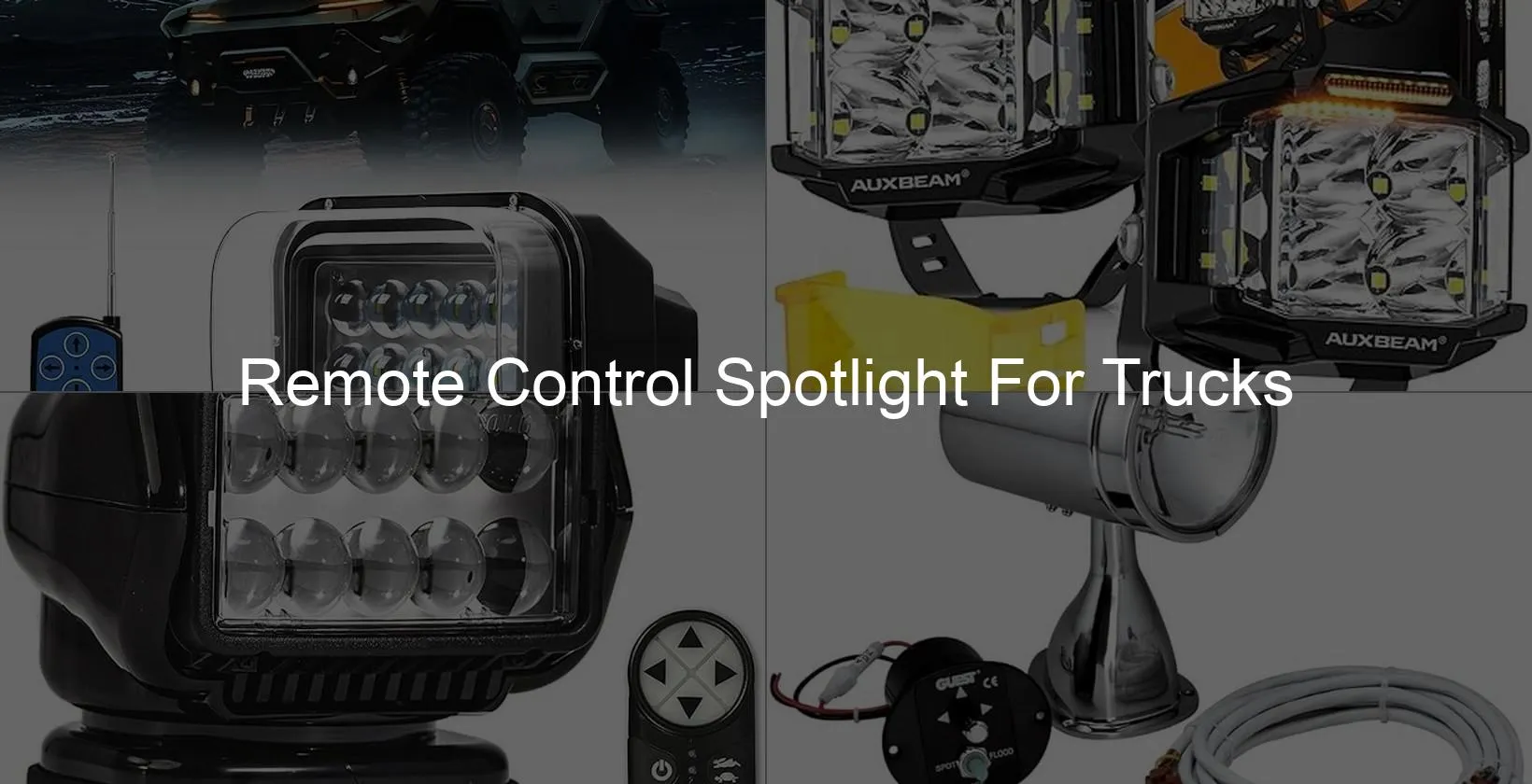 Photo of Remote Control Spotlight For Trucks