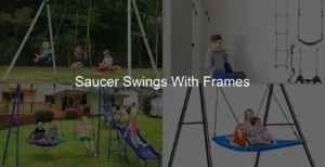 Photo of Saucer Swings With Frames