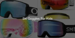 Photo of Ski Goggles For Kids