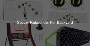 Photo of Soccer Rebounder For Backyard