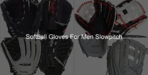 Photo of Softball Gloves For Men Slowpitch