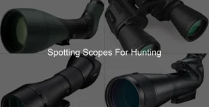 Photo of Spotting Scopes For Hunting