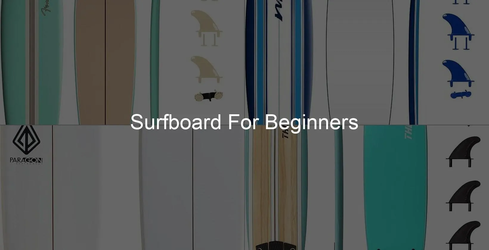 Photo of Surfboard For Beginners