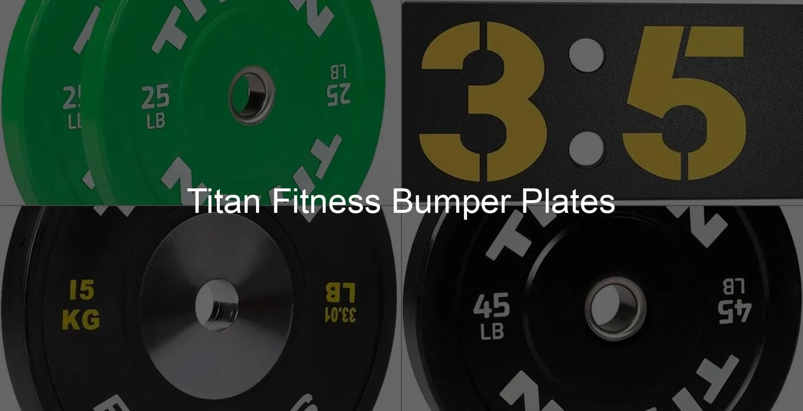 Photo of Titan Fitness Bumper Plates