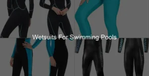 Photo of Wetsuits For Swimming Pools