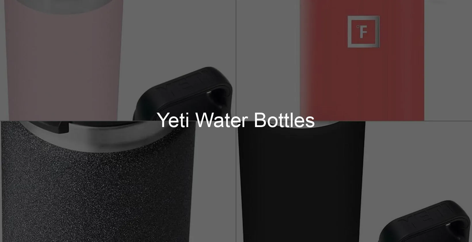Photo of Yeti Water Bottles